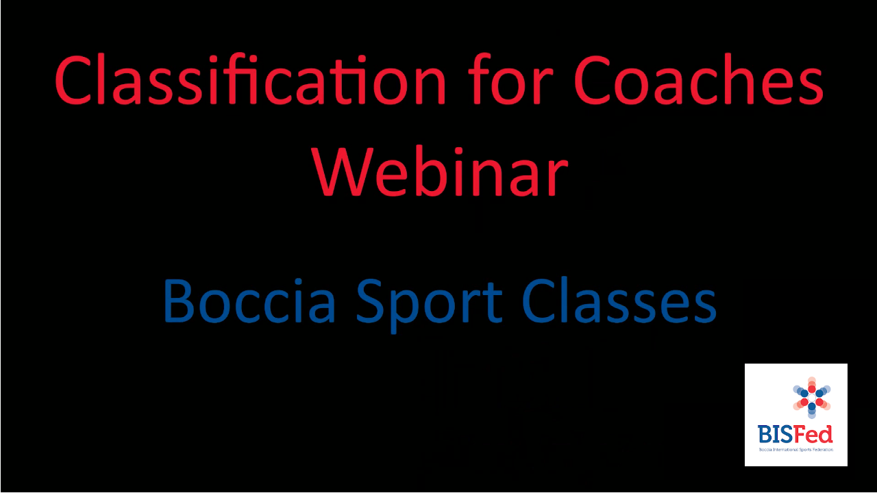 BISFed Classification for Coaches Webinar