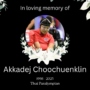 In Memory of Thailand’s Paralympian Akkadej Choochuenklin . . .